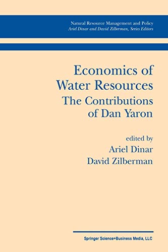 economics of water resources the contributions of dan yaron 1st edition ariel dinar, david zilberman