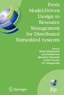 from model driven design to resource management for distributed embedded systems 1st edition international