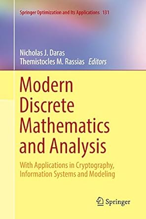 modern discrete mathematics and analysis with applications in cryptography information systems and modeling