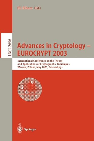 advances in cryptology eurocrypt 2003 international conference on the theory and applications of