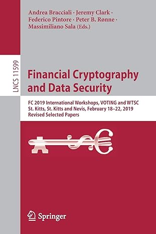 financial cryptography and data security fc 2019 international workshops voting and wtsc st kitts st kitts