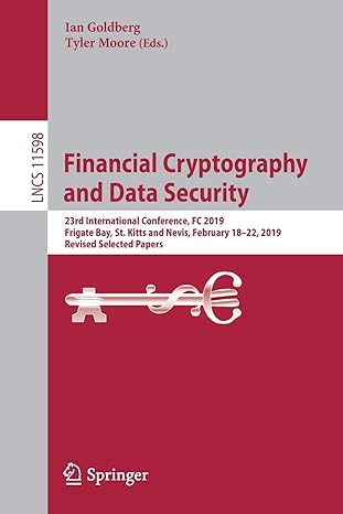 financial cryptography and data security 23rd international conference fc 2019 frigate bay st kitts and nevis