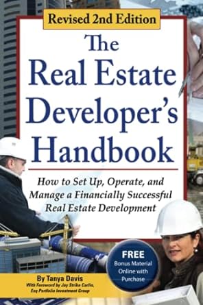 the real estate developer s handbook revised 2nd edition tanya davis 1601389485, 978-1601389480