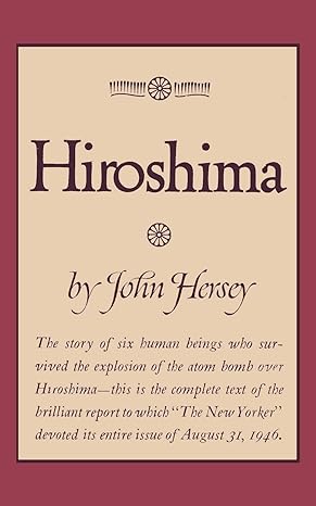 hiroshima 1st edition john hersey ,sam sloan 092389165x, 978-0923891657