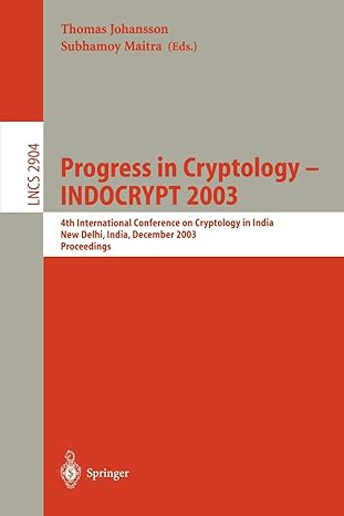 progress in cryptology indocrypt 2003 4th international conference on cryptology in india new delhi india