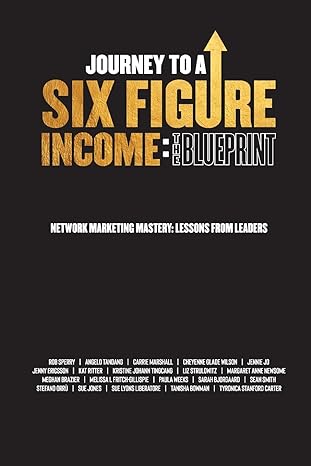journey to a six figure income the blueprint 1st edition rob sperry 979-8986377476