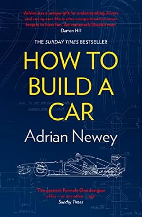 how to build a car 1st edition adrian newey 0008293392, 978-0008293390