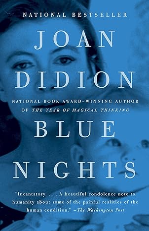 blue nights a memoir 1st edition joan didion 0307387380, 978-0307387387