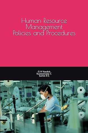 human resource management policies and procedures 1st edition mr g h nandish ,dr kumaraswamy c ,dr sachin b s