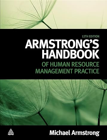 armstrongs handbook of human resource management practice 1st edition michael armstrong 0749465506,