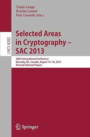 selected areas in cryptography sac 2013 20th international conference burnaby bc canada august 14 16 2013