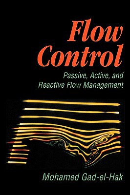 flow control passive active and reactive flow management 1st edition gad el hak, mohamed 0521770068,