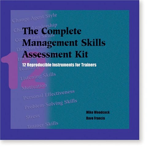 the management skills assessment kit 12 reproducible instruments for trainers lslf edition mike woodcock,