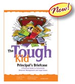 tough kid principals case a practical guide to schoolwide behavior management and legal issues  jenson