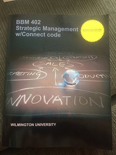 strategic management wilmington university edition bbm 402 2e edition frank rothaermel 130868567x,