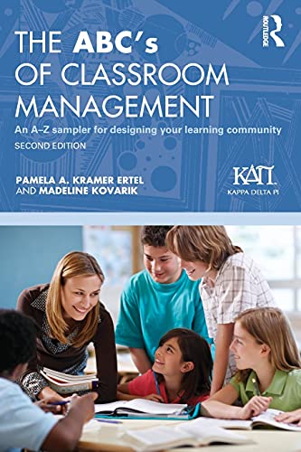 the abcs of classroom management an a z sampler for designing your learning community 2nd edition kramer
