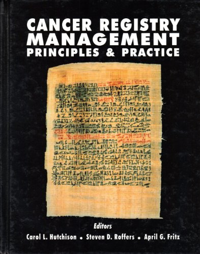 cancer registry management principles and practice 1st edition ncra (hutchinson) 0787221201, 9780787221201
