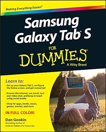 samsung galaxy tab s for dummies 1st edition dan gookin b000apzgig, 978-1119005742