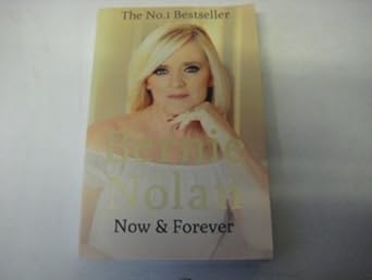 now and forever 1st edition bernie nolan 1444776797, 978-1444776799