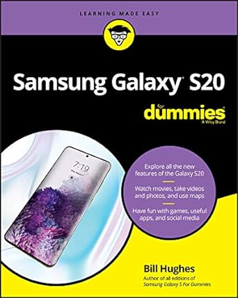samsung galaxy s20 for dummies 1st edition bill hughes b006gqyv98, 978-1119680499