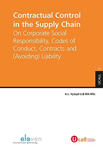 contractual control in the supply chain on corporate social responsibility codes of conduct contracts and