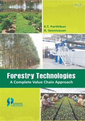 forestry technologies a value chain approach  parthiban, k t & r seenivasan 9386102609, 9789386102607