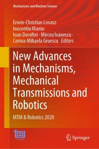 new advances in mechanisms mechanical transmissions and robotics mtm and robotics 2020 1st edition erwin