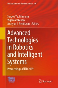 advanced technologies in robotics and intelligent systems proceedings of itr 2019 1st edition sergey yu