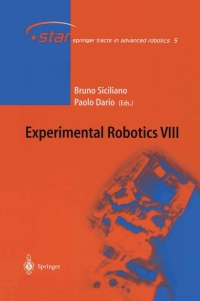 experimental robotics viii 1st edition bruno siciliano , paolo dario 3540003053, 3540362681, 9783540003052,