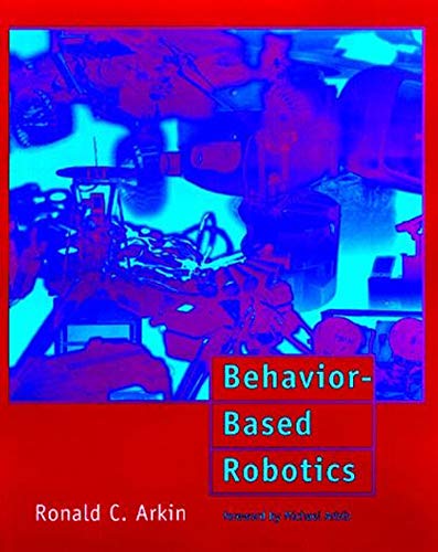 behavior based robotics 1st edition ronald c arkin 0262529203, 9780262529204
