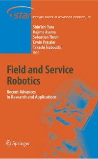 field and service robotics recent advances in research and applications 1st edition shin'ichi yuta , hajime