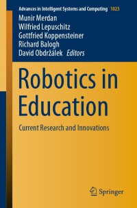 robotics in education 1st edition munir merdan 3030269442, 3030269450, 9783030269449, 9783030269456