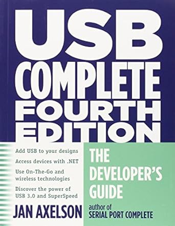 usb complete   the developers guide 4th edition jan axelson 1931448086, 978-1931448086