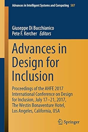 advances in design for inclusion proceedings of the ahfe 2017 international conference on design for