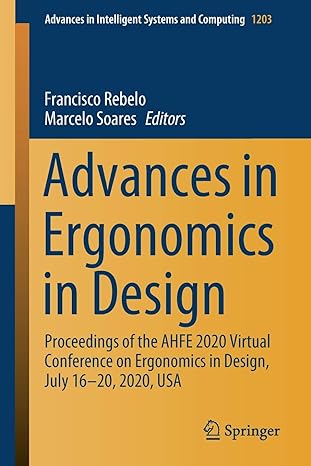 advances in ergonomics in design proceedings of the ahfe 2020 virtual conference on ergonomics in design july