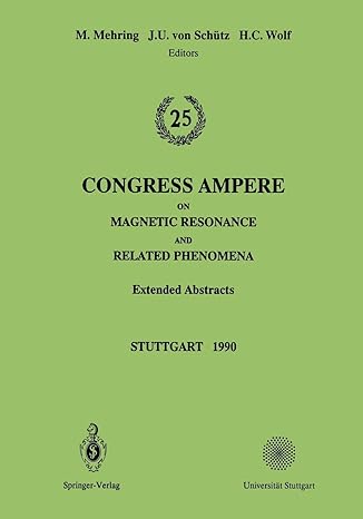 25th congress ampere on magnetic resonance and related phenomena extended abstracts 1st edition michael
