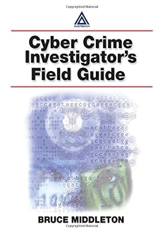 cyber crime investigator s field guide 1st edition bruce middleton 0849311926, 978-0849311925