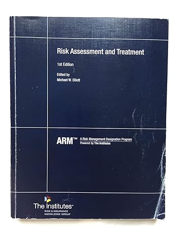 arm 55 risk assessment and treatment 1st edition michael w. elliot 0894636170, 978-0894636172