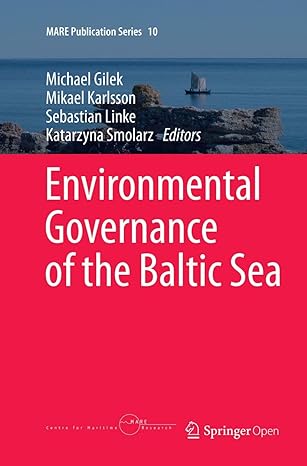 environmental governance of the baltic sea 1st edition michael gilek ,mikael karlsson ,sebastian linke