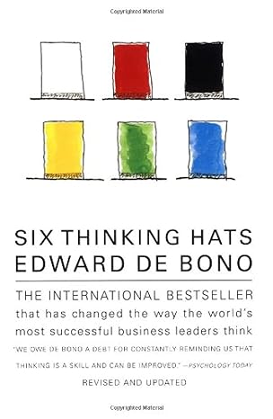 six thinking hats revised and updated edition edward de bono 0316178314, 978-0316178310