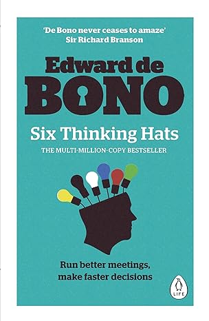 six thinking hats 1st edition edward de bono 0241257530, 978-0241257531