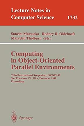 computing in object oriented parallel environments third international symposium iscope 99 san francisco ca