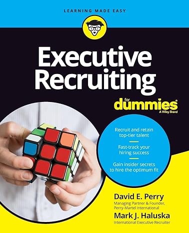 executive recruiting for dummies 1st edition david e perry ,mark j haluska 1119159083, 978-1119159087