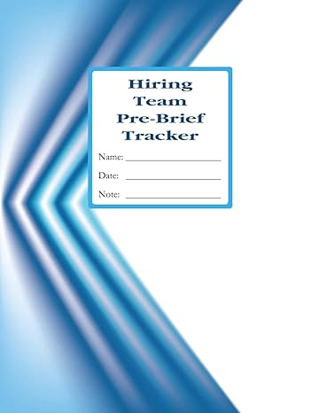 hiring team pre brief tracker 1st edition cicele van brenk ,mark van brenk b0ckqcmmcl