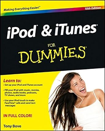 ipod and itunes for dummies 10th edition tony bove 1118508645, 978-1118508640
