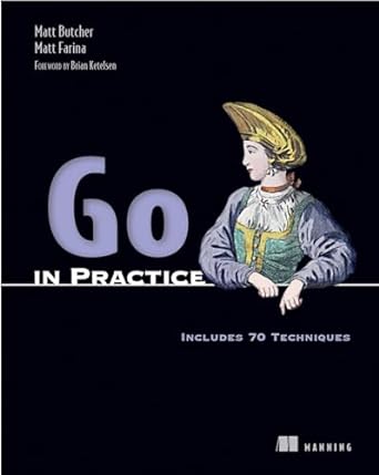 go in practice includes 70 techniques 1st edition matt butcher ,matt farina 1633430073, 978-1633430075