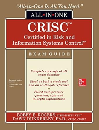 crisc certified in risk and information systems control all in one exam guide 1st edition bobby e rogers