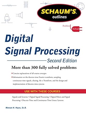 schaums outline of digital signal processing 2nd edition monson h h hayes 0071635092, 978-0071635097