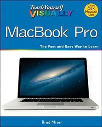 teach yourself visually macbook pro 1st edition brad miser 1118383273, 978-1118383278
