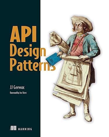 api design patterns 1st edition jj geewax 161729585x, 978-1617295850